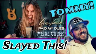 PAID MY DUES Anastacia   METAL COVER by TOMMY J