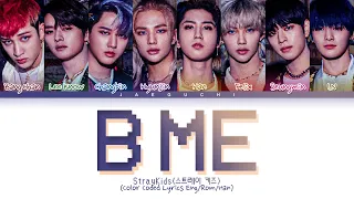 Stray Kids "B Me" Lyrics (스트레이 키즈 B Me 가사) (Color Coded Lyrics)