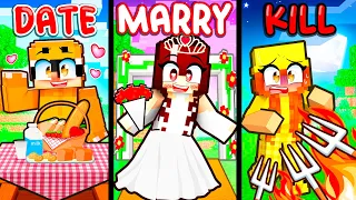 Minecraft DATE MARRY KILL with LOVING BULLY!