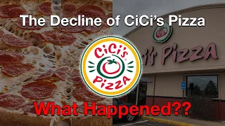 The Decline of CiCi's Pizza...What Happened?