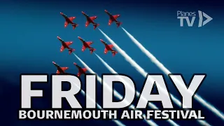 Bournemouth Air Festival Friday Livestream