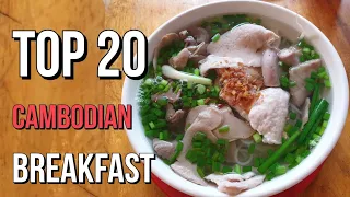 Top 20 Best Cambodian Food - How to Say this Breakfast in Khmer