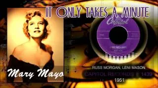 ♫Mary Mayo♫...It Only Takes A Minute