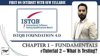 ISTQB FOUNDATION 4.0 | Tutorial 2 | 1.1 What is Testing | ISTQB Foundation Tutorials | TM SQUARE