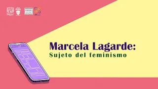 Marcela Lagarde: sujeto del feminismo | Gisela Kozak Rovero