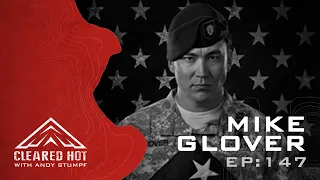 Episode 147 - Mike Glover