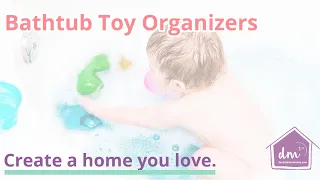 Bathroom Toy Organizing Solution