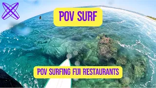 POV SURFING FIJI Restaurants EPIC SESSION!