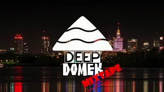 Deep Domek MIXTAPE