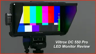 Viltrox DC550 Pro 5.5 inch LED Monitor Review