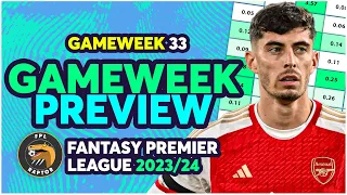 FPL GAMEWEEK 33 PREVIEW | HAVERTZ, DIAZ, FODEN & MORE! | Fantasy Premier League Tips 2023/24