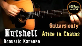 Alice in Chains - Nutshell -  GUITARS ONLY -  Karaoke