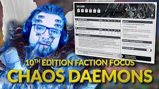 CHAOS DAEMONS - 10th Edition Faction Focus Breakdown with Bricky