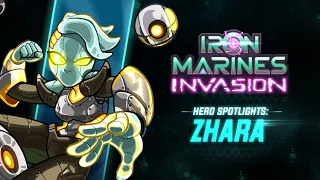 Iron Marines Invasion- Zhara spotlight