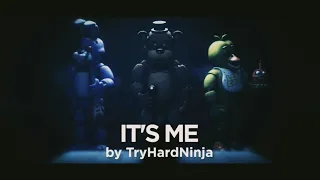 FNAF IT'S ME [1 HOUR]