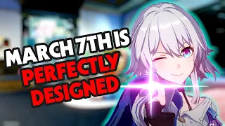 March 7th is Perfectly Designed | Honkai Star Rail Character Analysis