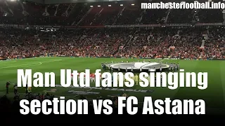 Man Utd singing section at the FC Astana game Thursday September 19 2019