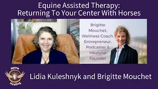 Equine Assisted Therapy Returning To Your Center With Horses