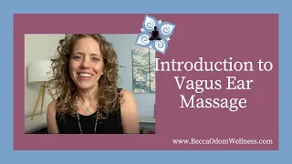 Introduction to Vagus Ear Massage