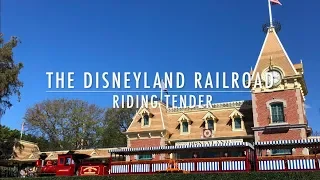 The Disneyland Railroad - Riding Tender