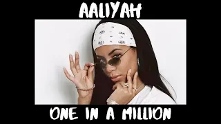 Aaliyah - One In A Million MV Version | Lyric Video.