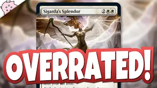 This Card is Overrated! | Sigarda's Splendor | Innistrad Midnight Hunt | Magic the Gathering