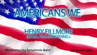 Americans We - Henry Fillmore, ed. Frederick Fennell