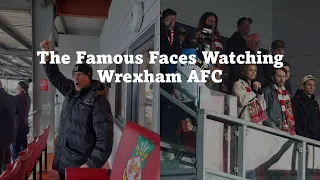 Ryan Reynolds and Rob McElhenney bring more famous faces to watch Wrexham AFC