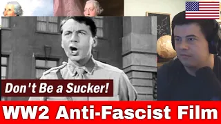 American Reacts Post-WW2 Anti-Fascist Educational Film | Don't Be a Sucker | 1947