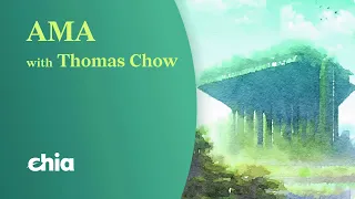 AMA with Thomas Chow