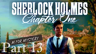 M for Mystery.. or Mousetrap? | Sherlock Holmes Chapter One | 13 | DLC