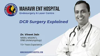 DCR Surgery Explained in Hindi by Dr. Vineet jain