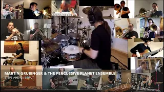 Martin Grubinger & The Percussive Planet Ensemble - Steps Ahead: Beirut