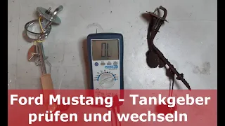 Tankgeber prüfen und wechseln - Tankanzeige auf LOW  | Ford Mustang