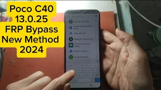 New Method 2024 | POCO C40  13.0.25 Android 11 FRP Bypass | Bypass Google Account xiaomi/poco