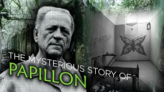 Papillon: The Mysterious Survival Story of Henri Charrière [12+]