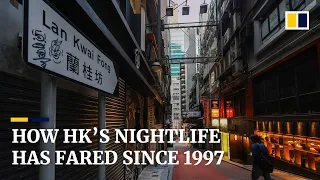 Hong Kong party hotspot Lan Kwai Fong adapts to social and economic changes since 1997