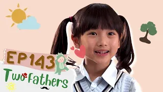 【Eng Sub】Two Fathers | EP143 | 兩個爸爸 | Family & Love | Studio886 | Taiwanese Drama