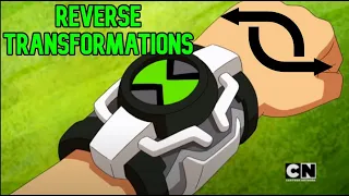 Ben 10 - Reversed Omni Kix Transformations