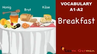 Learn German | German Vocabulary | das Frühstück | Breakfast | A1 | A2