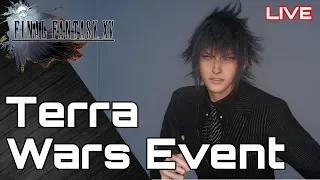 FINAL FANTASY XV x TERRA WARS Content! Late to the party.....