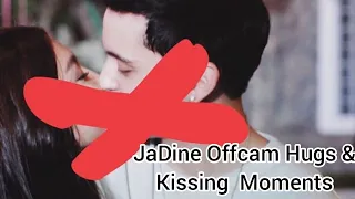 JaDine Offcam HUGS & KISSING Moments ♡