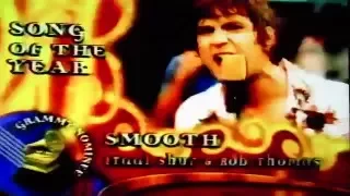 Grammys - Song of the Year (2000) - "Smooth" by Santana and Rob Thomas