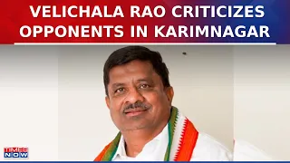 Congress Candidate Velichala Rajender Rao Criticizes Opponents in Karimnagar | Lok Sabha Elections
