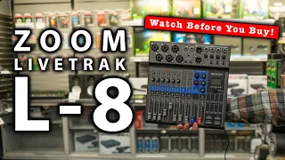 ZOOM LiveTrak L-8 | Watch Before you Buy!