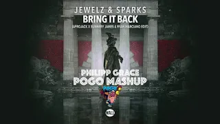 Jewelz & Sparks - Bring It Back (Afrojack x Sunnery James & Ryan Marciano Edit) ( Pogo Mashup )