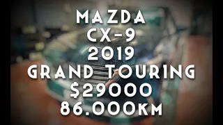 MAZDA CX-9 2019 GRAND TOURING $29000 86.000km . Автоподбор Канада, Онтарио, Торонто.