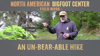 An Un BEAR able Hike