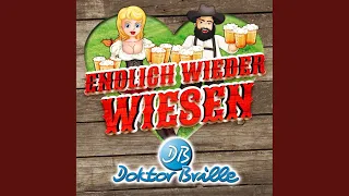 Endlich wieder Wiesen (Oktoberfest Version)