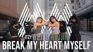[DANCE IN PUBLIC] ITZY YEJI & RYUJIN - 'Break My Heart Myself' | Full Dance Cover by HUSH BOSTON